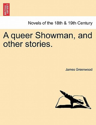 Queer Showman, and Other Stories.