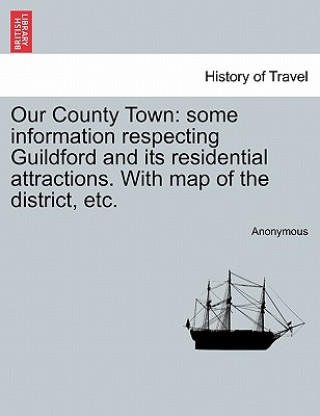 Our County Town