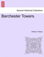 Barchester Towers. Vol. III.