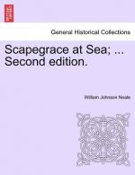 Scapegrace at Sea; ... Second Edition.