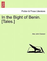 In the Bight of Benin. [Tales.]