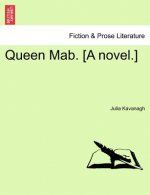 Queen Mab. [A Novel.]. Vol. II.