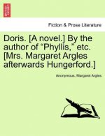 Doris. [A Novel.] by the Author of 