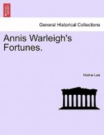 Annis Warleigh's Fortunes.