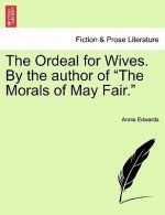 Ordeal for Wives. by the Author of 