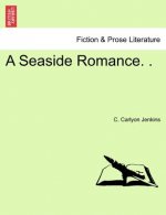 Seaside Romance. .
