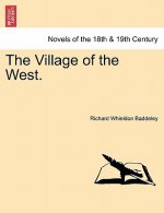 Village of the West.