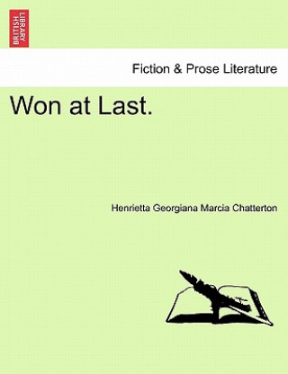 Won at Last.