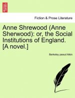 Anne Shrewood (Anne Sherwood)