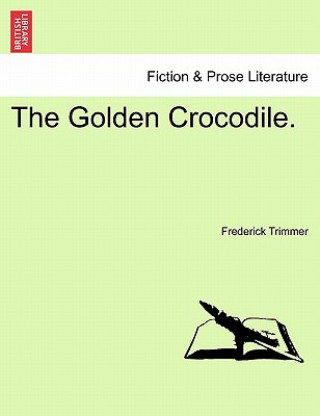 Golden Crocodile.