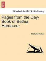 Pages from the Day-Book of Bethia Hardacre.