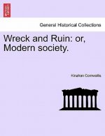 Wreck and Ruin