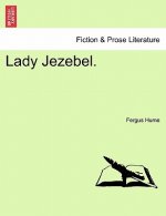 Lady Jezebel.