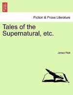 Tales of the Supernatural, Etc.