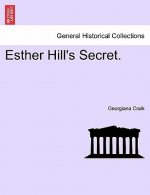 Esther Hill's Secret.