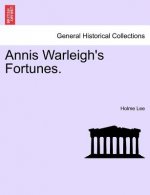 Annis Warleigh's Fortunes.