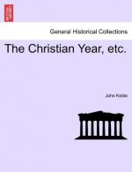 Christian Year, Etc.