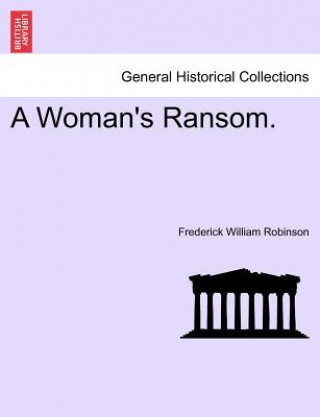 Woman's Ransom.