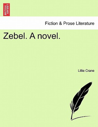 Zebel. a Novel.