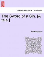 Sword of a Sin. [a Tale.]