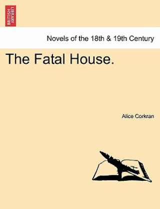 Fatal House.