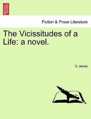 Vicissitudes of a Life