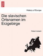 Slavischen Ortsnamen Im Erzgebirge