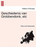 Geschiedenis Van Grobbendonk, Etc Tweede Deel