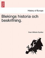 Blekings Historia Och Beskrifning.