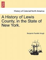 History of Lewis County, in the State of New York.