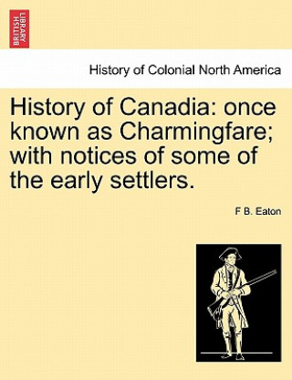 History of Canadia