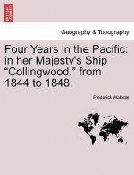 Four Years in the Pacific