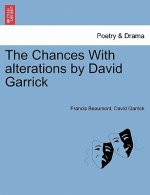 Chances with Alterations by David Garrick