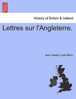 Lettres Sur L'Angleterre.