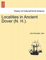 Localities in Ancient Dover (N. H.).