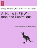 At Home in Fiji with Map and Illustrations