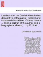 Leaflets from the Danish West Indies