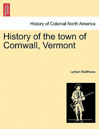 History of the Town of Cornwall, Vermont