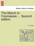 March to Coomassie ... Second Edition.