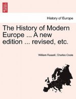 History of Modern Europe ... A new edition ... revised, etc. VOL. V