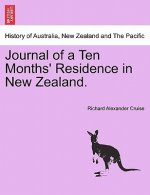 Journal of a Ten Months' Residence in New Zealand.