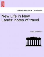 New Life in New Lands