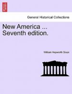 New America ... Seventh Edition.