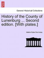 History of the County of L;Unenburg