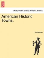 American Historic Towns.