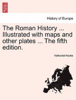 Roman History ... Illustrated with maps and other plates ... Vol. III.