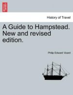 Guide to Hampstead. New and Revised Edition.