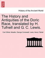 History and Antiquities of the Doric Race, Translated by H. Tufnell and G. C. Lewis.