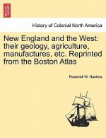 New England and the West