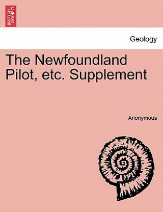 Newfoundland Pilot, Etc. Supplement